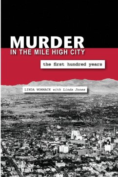 Murder in the Mile High City - Wommack, Linda