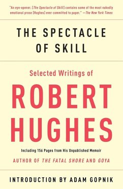 The Spectacle of Skill - Hughes, Robert