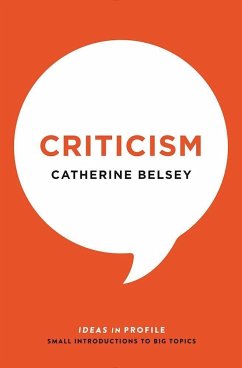 Criticism: Ideas in Profile - Belsey, Catherine