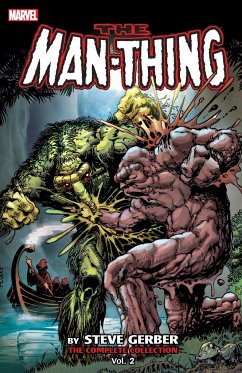 Man-Thing by Steve Gerber: The Complete Collection Vol. 2 - Gerber, Steve