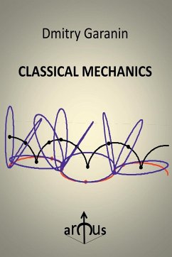 CLASSICAL MECHANICS - Garanin, Dmitry