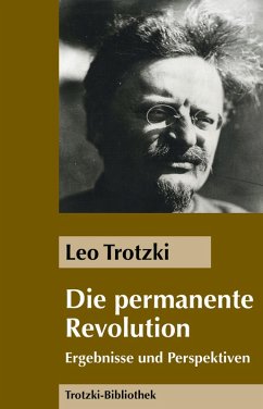 Die Permanente Revolution (eBook, PDF) - Trotzki, Leo
