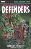 Defenders Epic Collection: The Six-Fingered Hand Saga Defenders Epic Collection: The Six-Fingered Hand Saga