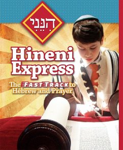 Hineni Express: The Fast Track to Hebrew and Prayer - House, Behrman