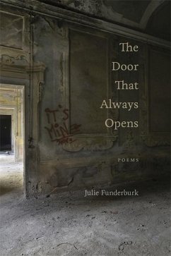 The Door That Always Opens - Funderburk, Julie