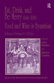 Eat, Drink, and Be Merry (Luke 12