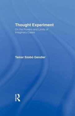 Thought Experiment - Gendler, Tamar Szabo