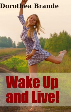 Wake Up and Live! - Brande, Dorothea