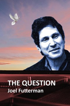 The Question - Futterman, Joel