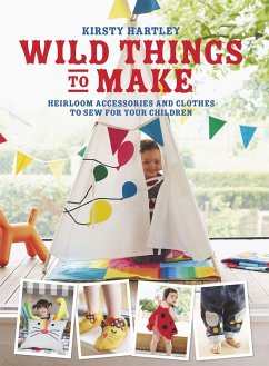 Wild Things to Make - Hartley, Kirsty