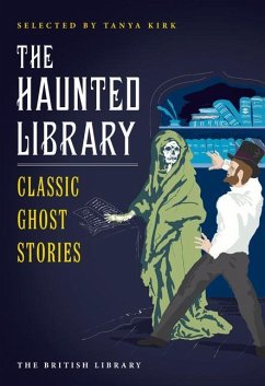 The Haunted Library: Classic Ghost Stories