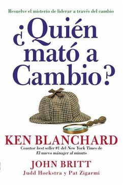 ¿Quién Mató a Cambio? - Blanchard, Ken