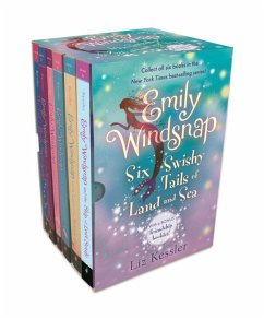 Emily Windsnap: Six Swishy Tails of Land and Sea - Kessler, Liz