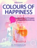 COLOURS OF HAPPINESS (eBook, ePUB)