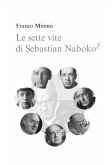 Le sette vite di Sebastian Nabokov - Secondo corso di lettura creativa (eBook, ePUB)