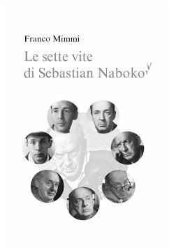 Le sette vite di Sebastian Nabokov - Secondo corso di lettura creativa (eBook, ePUB) - Mimmi, Franco