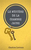 Le Mystère de la Chambre Jaune (eBook, ePUB)
