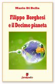 Filippo Borghesi e il Decimo pianeta (eBook, ePUB)