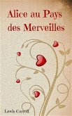 Alice au Pays des Merveilles (eBook, ePUB)