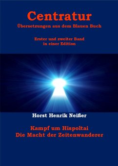 Centratur - zwei Bände in einer Edition (eBook, ePUB) - Neisser, Horst