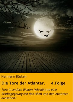 Die Tore der Atlanter. 4.Folge (eBook, ePUB) - Büsken, Hermann