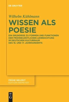 Wissen als Poesie - Kühlmann, Wilhelm