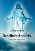Der Himmel spricht Der Himmel spricht