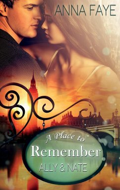 A Place to Remember - Faye, Anna