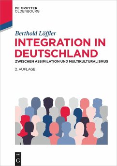 Integration in Deutschland - Löffler, Berthold