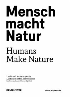 Cover Mensch macht Natur / Humans Make Nature