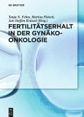 Fertilitätserhalt in der Gynäkoonkologie
