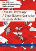 Consumer Psychology: A Study Guide to Qualitative Research Methods (eBook, PDF)