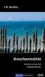Knochenmühle (eBook, ePUB) - Bild 1