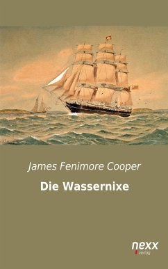 Die Wassernixe (eBook, ePUB) - Fenimore Cooper, James