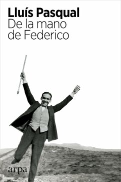 De la mano de Federico (eBook, ePUB) - Pasqual, Lluís