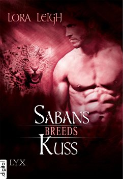 Sabans Kuss / Breeds (eBook, ePUB) - Leigh, Lora