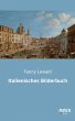 Italienisches Bilderbuch (eBook, ePUB) - Bild 1