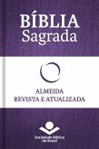 Bíblia Sagrada RA - Almeida Revista e Atualizada (eBook, ePUB)