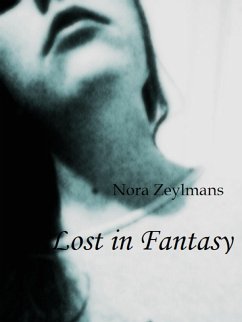 Lost In Fantasy (eBook, ePUB) - Zeylmans, Nora