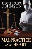 Malpractice of the Heart (eBook, ePUB)