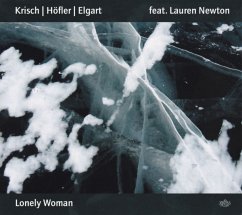 Lonely Woman - Krisch/Höfler/Elgart Feat. Lauren Newton