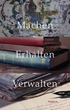 Machen – Erhalten – Verwalten (eBook, PDF)