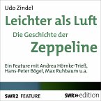 Leichter als Luft - Die Geschichte der Zeppeline (MP3-Download)
