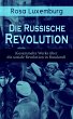 Rosa Luxemburg: Die Russische... - Bild 1