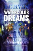 Watercolor Dreams (eBook, ePUB)