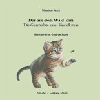 Der aus dem Wald kam (eBook, ePUB)