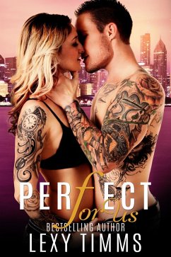 Perfect For Us (Undercover Series, #3) (eBook, ePUB) - Timms, Lexy