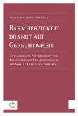 Barmherzigkeit drängt auf Gerechtigkeit (eBook, PDF)