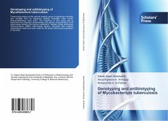 Genotyping and antibiotyping of Mycobacterium tuberculosis - Saad Abdulsahib, Sabah;Al-kazaz, Abdul Kareem A.;Al-Faham, Mohammad A.