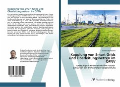 Kopplung von Smart Grids und Oberleitungsnetzen im ÖPNV - Randacher, Andreas